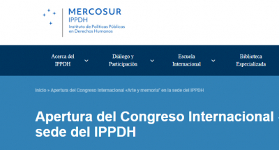 Apertura del Congreso Internacional «Arte y memoria” en la sede del IPPDH