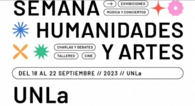 Más de 40 actividades, en la Semana de las Humanidades y Artes de la UNLa