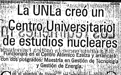 La UNLa creó un Centro Universitario de estudios nucleares