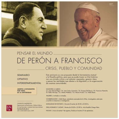 Inscriben al seminario &quot;Pensar el mundo de Perón a Francisco: crisis, pueblo y comunidad&quot;