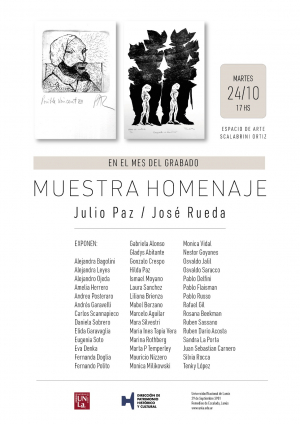 Invitamos a la muestra en homenaje a los artistas Julio Paz y José Rueda