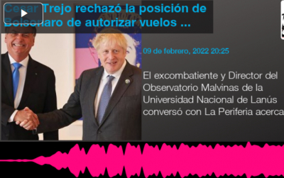 Cesar Trejo rechazó la posición de Bolsonaro de autorizar vuelos británicos a Malvinas