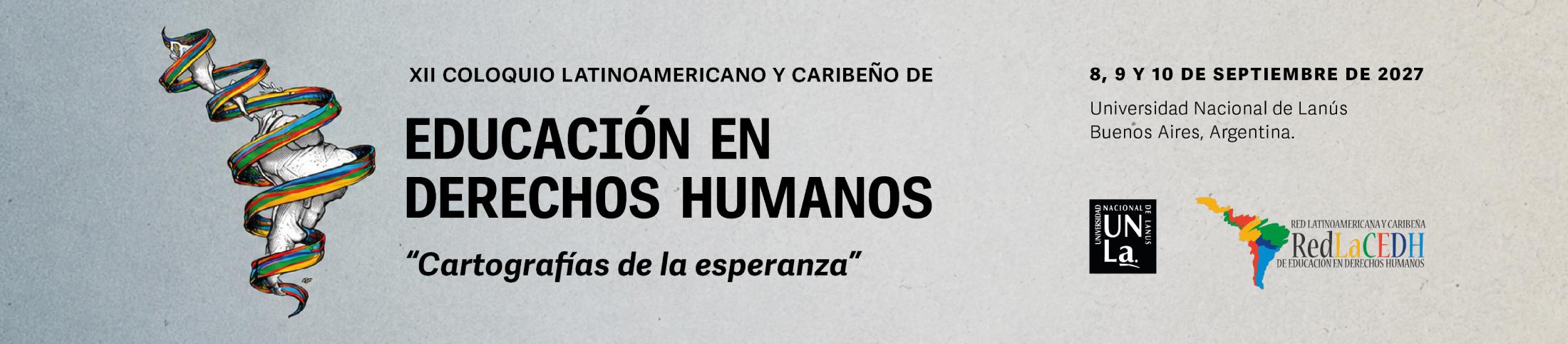 XII Coloquio Latinoamericano y Caribeño de Educación en Derechos Humanos 2027