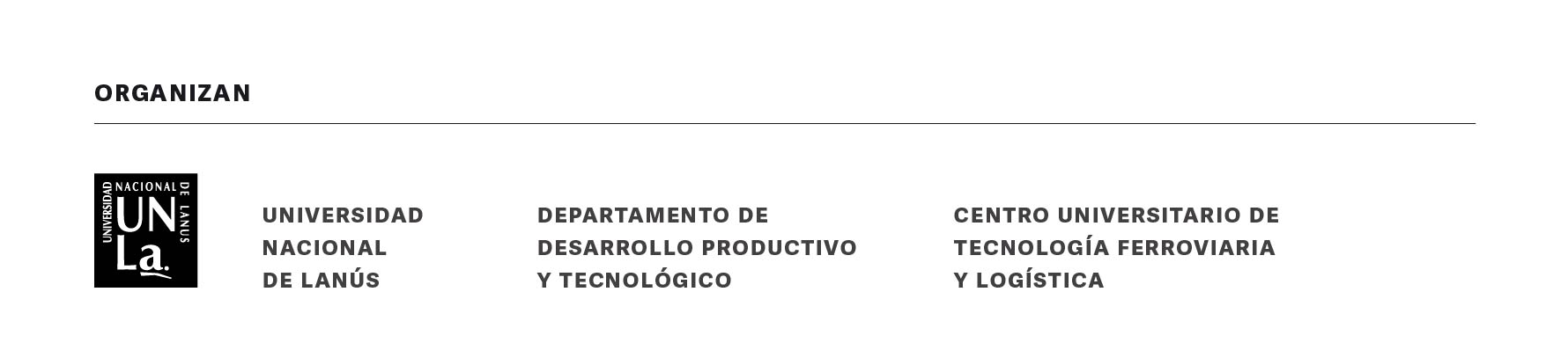 Organizan - Universidad Nacional de Lanús, Departamento de Desarrollo Productivo y Tecnológico, Centro Universitario de Tecnología Ferroviaria y Logística