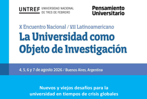 La UNLa presente en el encuentro &ldquo;La Universidad como objeto de investigaci&oacute;n&rdquo;