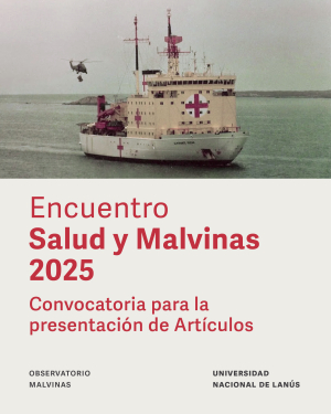 Salud y Malvinas: Convocatoria para la presentación de artículos