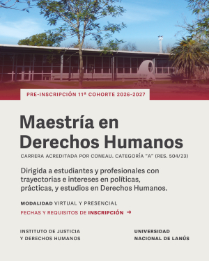 Preinscripción para la 11° cohorte de la Maestría en Derechos Humanos