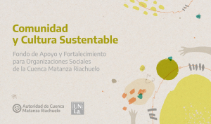 Más de 300 proyectos para el Fondo de Apoyo de ACUMAR y la UNLA
