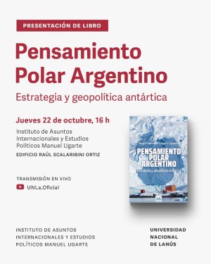 Presentaci&oacute;n de libro &ldquo;Pensamiento Polar Argentino"