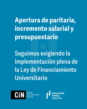 Apertura de paritaria, incremento salarial y presupuestario. Seguimos exigiendo la implementaci&oacute;n plena de la Ley de Financiamiento Universitario