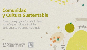 Fondo de apoyo de ACUMAR y la UNLa: se recibieron más de 300 proyectos