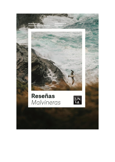 Rese&ntilde;a Malvinera N&ordm;1: Jos&eacute; Mar&iacute;a Sarobe y la importancia estrat&eacute;gica de la Patagonia  argentina