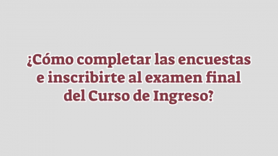 Inscripción al final de la Materia Introductoria del Curso de Ingreso Cuatrimestral 2022