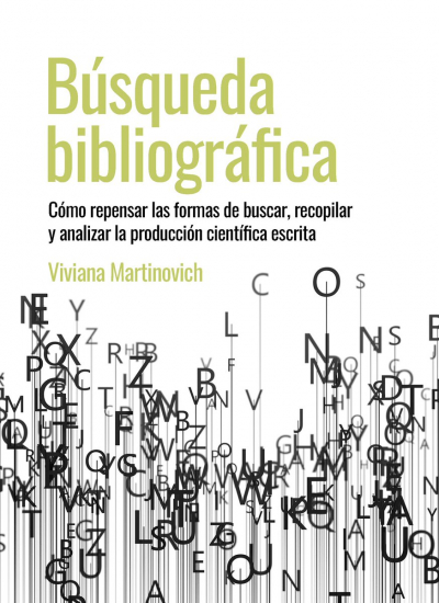 Presentamos el libro &quot;Búsqueda bibliográfica&quot; de Viviana Martinovich