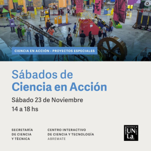 Nueva edición de los Sábados de Ciencia en Acción