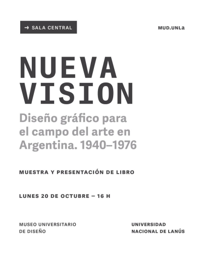 Presentación del libro &quot;NUEVA VISION. Diseño Gráfico para el campo del arte en Argentina 1940-1976&quot;