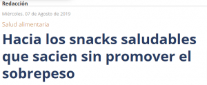 Hacia los Snacks saludables que sacien sin promover el sobrepeso