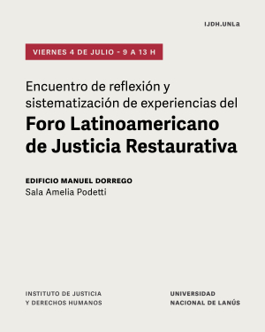 Charla sobre el Foro Latinoamericano de Justicia Restaurativa