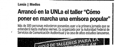 Arrancó en la UNLa el taller &quot;Cómo poner en marcha una emisora popular&quot;
