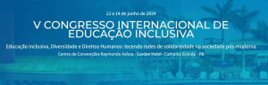 Banner del V Congresso Internacional de Educa&ccedil;&atilde;o Inclusiva. 12 a 14 de junho de 2024, Campina Grande, PB.