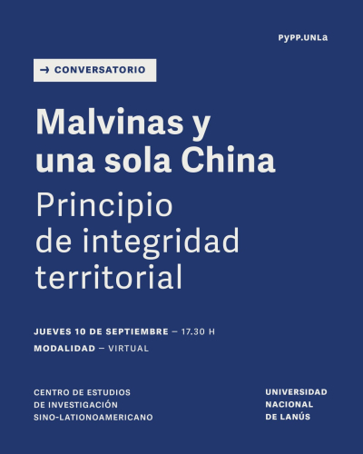 Charla sobre Malvinas, China y la integridad regional