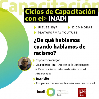 Capacitación INADI: ¿De qué hablamos cuando hablamos de racismo?