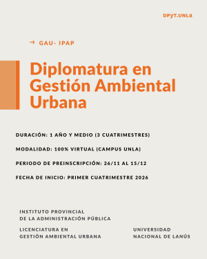 La UNLa lanza una nueva diplomatura en Gesti&oacute;n Ambiental Urbana