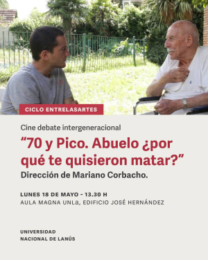 Cine debate intergeneracional con el film "70 y Pico. Abuelo &iquest;por qu&eacute; te quisieron matar?"