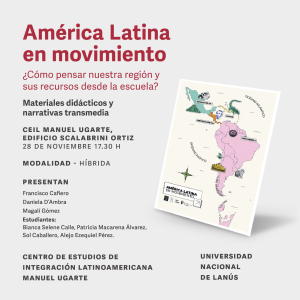 Encuentro &quot;América Latina en movimiento&quot; ¿Cómo pensar nuestra región y sus recursos desde la escuela?