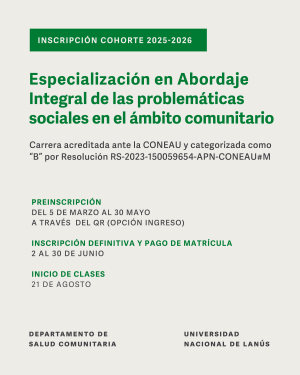 Inscripción para la Especialización en Abordaje integral de las problemáticas sociales en el ámbito comunitario