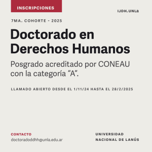 El Doctorado en Derechos Humanos convoca a su cohorte 2025