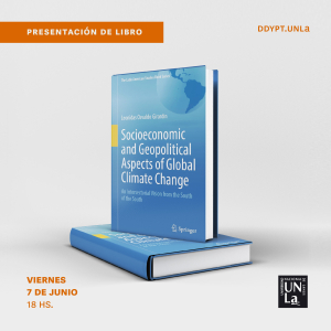Invitamos a la presentación del libro &quot;Aspectos socioeconómicos y geopolíticos del cambio climático global&quot;