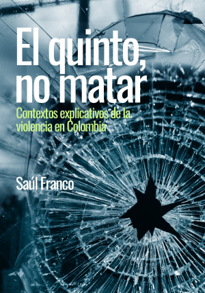 Nuevo Cuaderno del ISCo sobre contextos explicativos de la violencia en Colombia