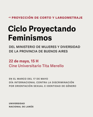 El ciclo &quot;Proyectando Feminismos&quot; llega a la UNLa