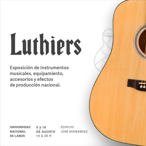 ¡Se viene la 7º Expo Luthiers!