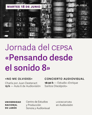Los invitamos a la 8º edición de Pensando desde el Sonido