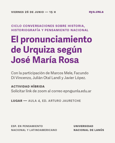 Charla sobre el pronunciamiento de Urquiza