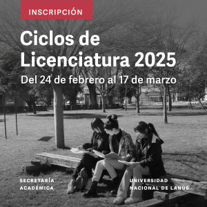 Inscripciones a los Ciclos de Licenciatura 2025