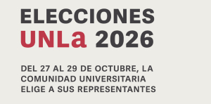 Elecciones UNLa 2026: Presentaci&oacute;n y exhibici&oacute;n de listas de candidatos/as