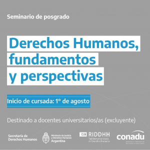 Convocan al Seminario de posgrado “Derechos Humanos, fundamentos y perspectivas”