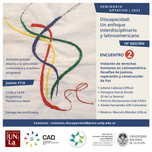 La imagen es el flyer para difusión. Contiene, a la izquierda una foto de un bordado de América Latina que aparenta cintas entrelazadas cuyos colores están presentes en las banderas de cada país. A sus lados, el título y una síntesis de la información inc