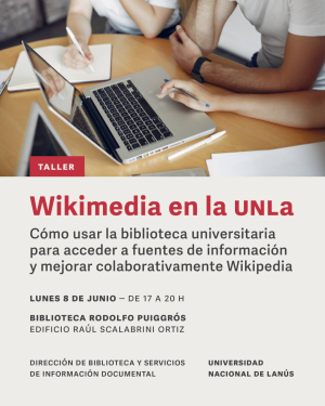 Inscripciones para el taller "Wikimedia en la UNLa"