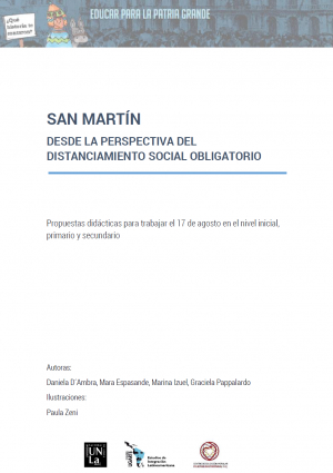 San Martín desde la perspectiva del distanciamiento social obligatorio