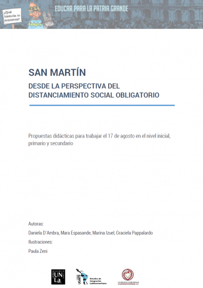 San Martín desde la perspectiva del distanciamiento social obligatorio