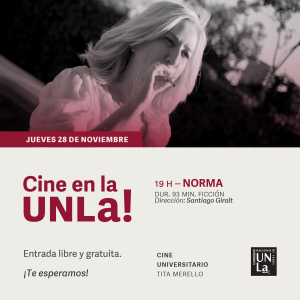 Este jueves disfrutá del mejor cine nacional en la UNLa