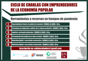 Anotate en el &quot;Ciclo de Charlas con emprendedorxs de la Economía Popular&quot;