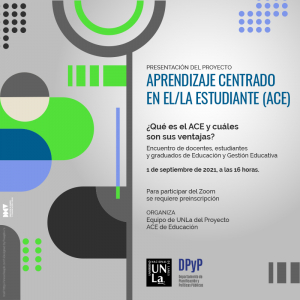 Presentación del Proyecto &quot;Aprendizaje Centrado en el/la Estudiante (ACE)&quot;