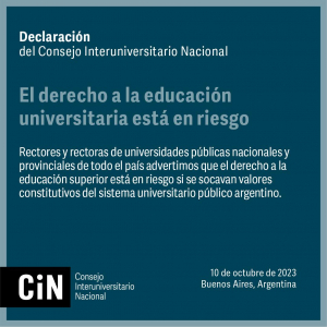 Comunicado del CIN: &quot;El derecho a la educación universitaria está en riesgo&quot;