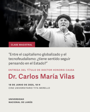 Entrega del Doctorado Honoris Causa a Carlos María Vilas