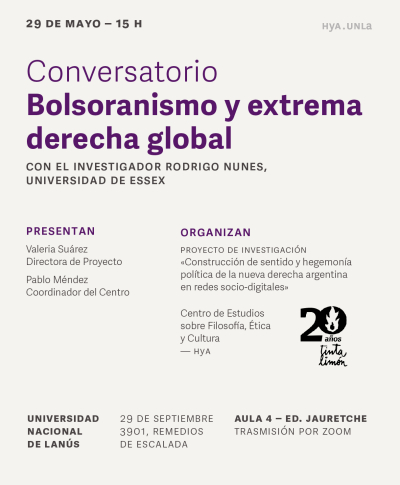 Conversatorio sobre &quot;Bolsonarismo y extrema derecha global&quot; junto al autor brasileño Rodrigo Nunes